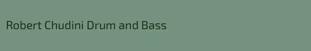 Robert Chudini Drum and Bass 